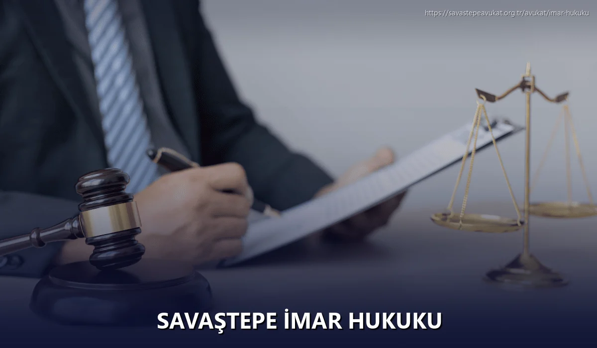 Savaştepe İmar Hukuku