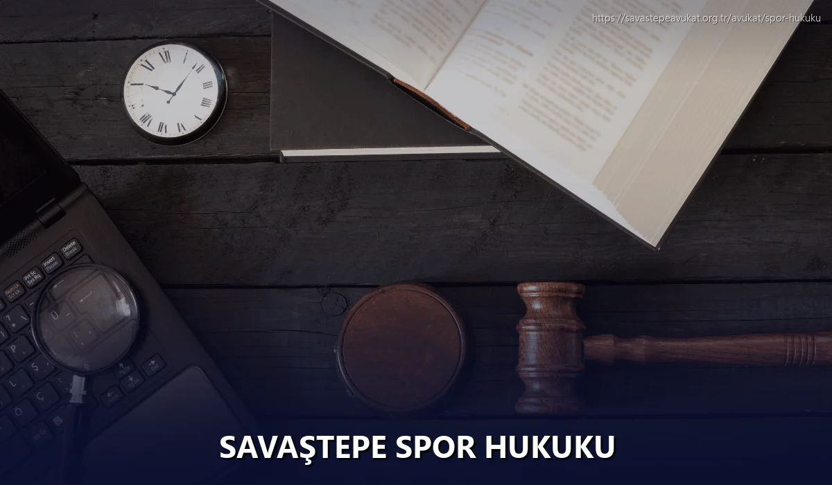 Savaştepe Spor Hukuku